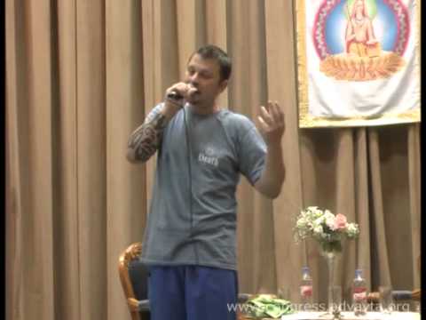 Лекция Ильи Кнабенгофа. Конгресс Адвайты 2010